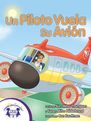 cover image of Un Piloto Vuela Su Avión
